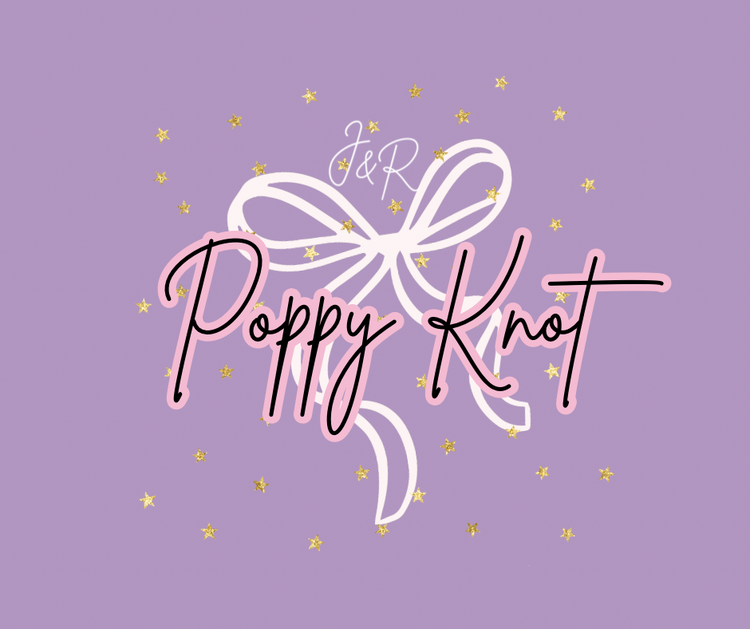 Poppy Knot Collection